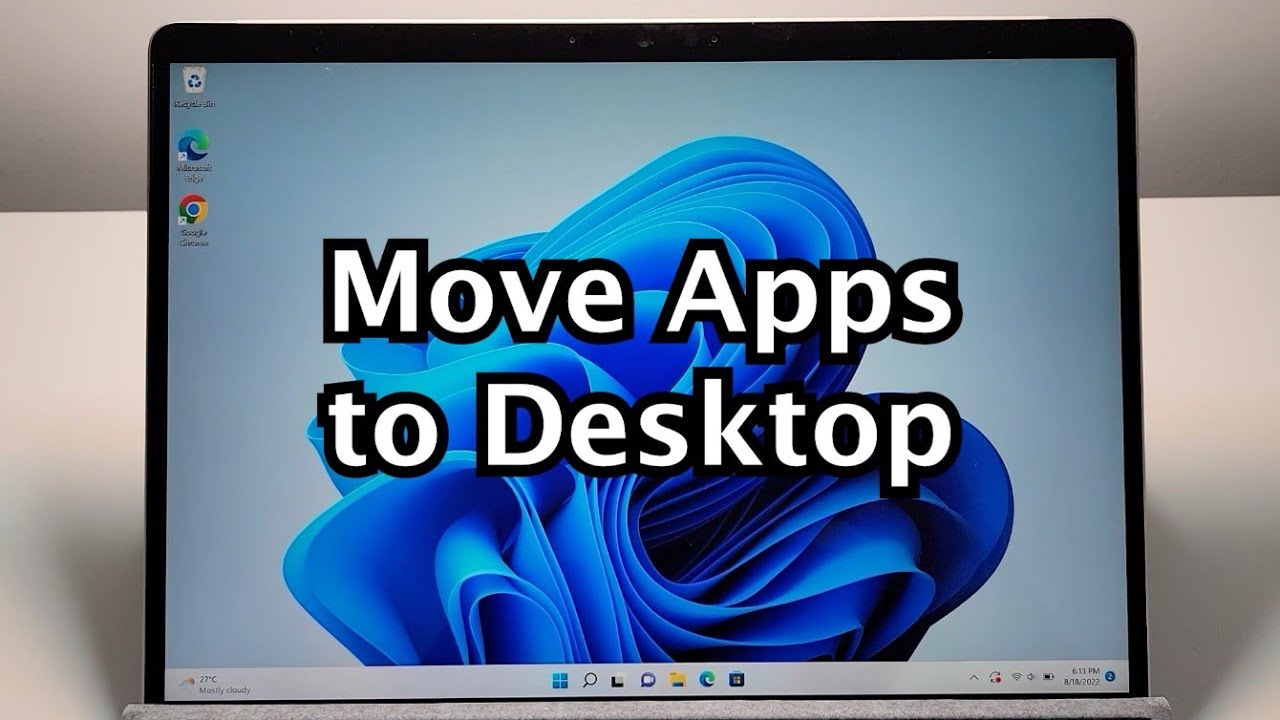 How to Put Apps on Your Desktop